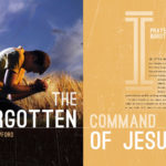 The Forgotten Command of Jesus