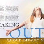 Breaking Out of Default Mode