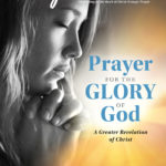 Prayer for the Glory of God