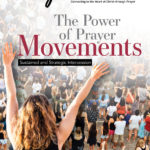 The Power of Prayer Movements