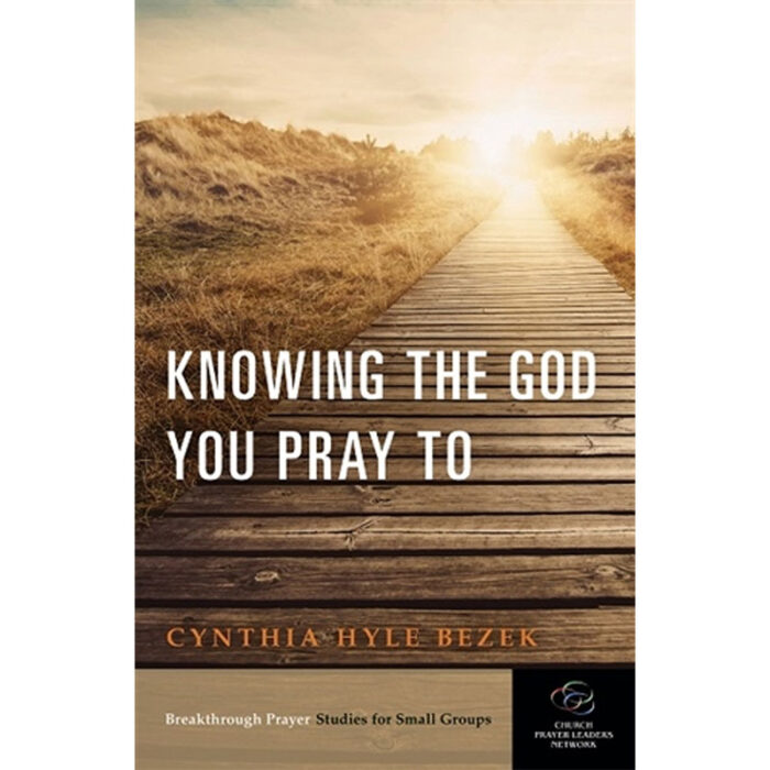 Knowing the God You Pray To
