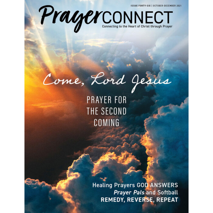 Prayer Connect Issue 46 - Come Lord Jesus