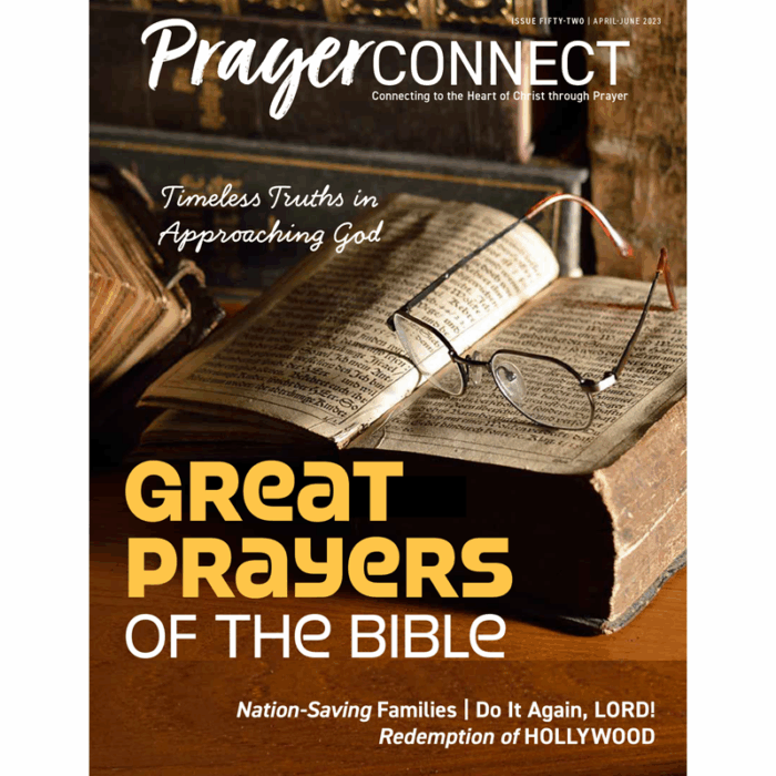 Prayer Connect Issue 52 - Great Prayers of the Bible