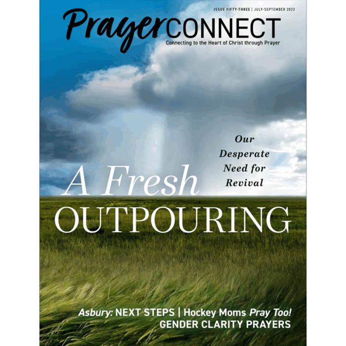Prayer Connect Issue 53 - A Fresh Outpouring