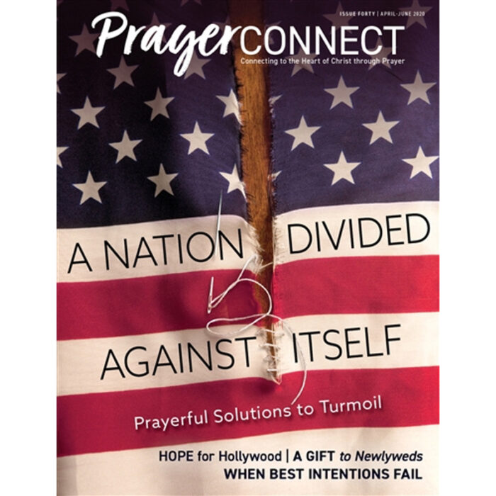 Prayer Connect Issue 40 - A Nation Divided Against Itself