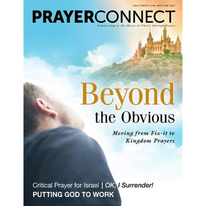 Prayer Connect Issue 21 - Beyond the Obvious