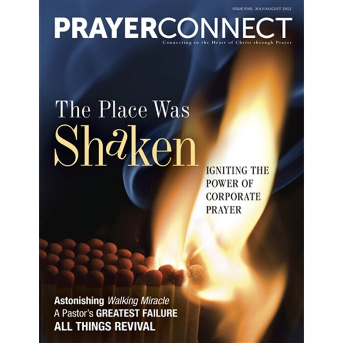 Prayer Connect Issue 5 - The Place Was Shaken