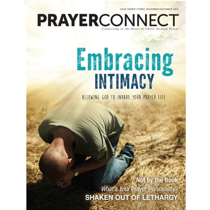 Prayer Connect Issue 23 - Embracing Intimacy