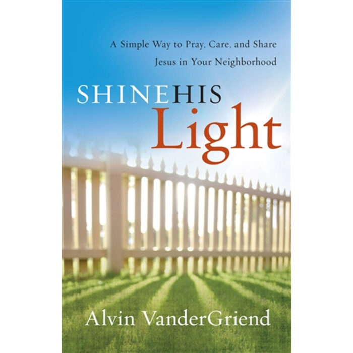 Shine His Light