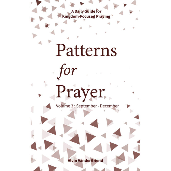 Patterns for Prayer Volume 3: September - December